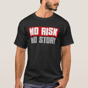 KEINE R SK KEINE GESCHICHTE, die Fett Inspiriere T-Shirt