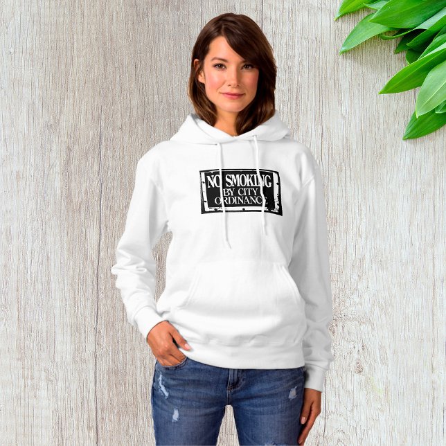 Keine Rauchen nach Stadtverordnung Frauen Hoodie (Von Creator hochgeladen)