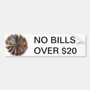 Keine Rechnungen über Zeichen $20 Autoaufkleber