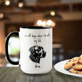 Keine Ruff Days Labrador Retriever Tasse