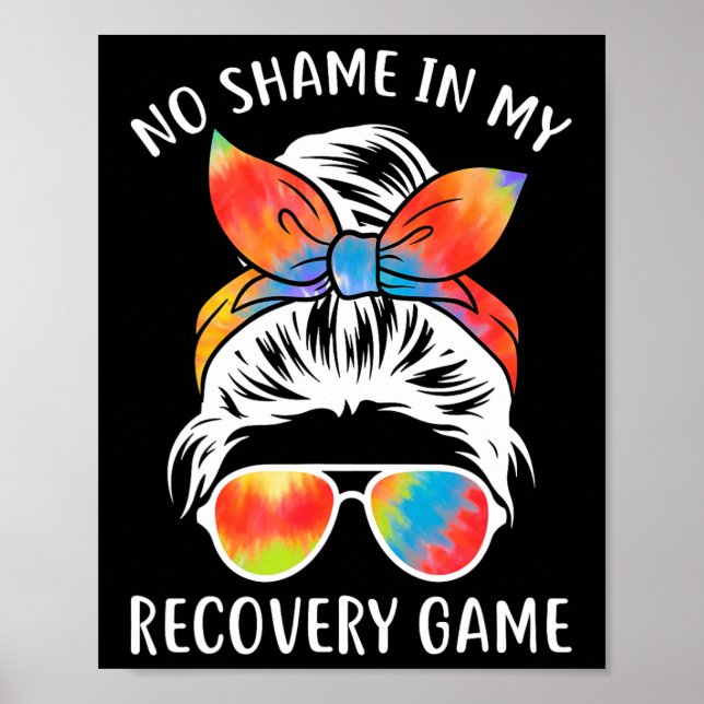 Keine Schande in meiner Erholung Spiel - Sobriety  Poster (Vorne)