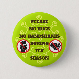 Keine Schläge oder Handshakes während der Grippesa Button
