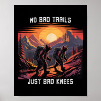 Keine schlechten Wege, nur schlechte Knie Retro-Wa