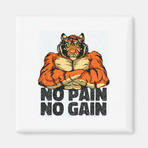 Keine Schmerzen Keine Gain Tiger Gym Workout Mixed Magnet