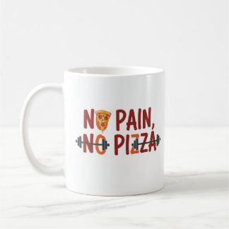 Keine Schmerzen, keine Pizza-Tasse - Funny Fitness Kaffeetasse