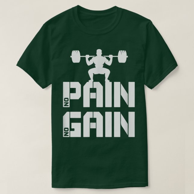Keine Schmerzen Keine Schmerzen Squat Gym Motivati T-Shirt (Design vorne)