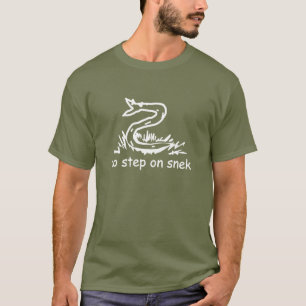 Keine Schritte auf snek memes Gadsden parody SnekR T-Shirt