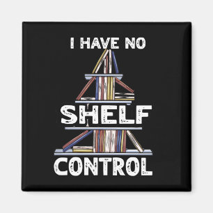 Keine Shelf-Kontrolle Funny Book Reading Bookworm Magnet