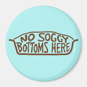 Keine Soggy-Toms hier - braun Magnet