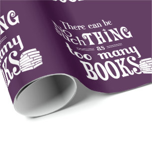 Keine solche Sache wie zu viele Bücher Geschenkpapier