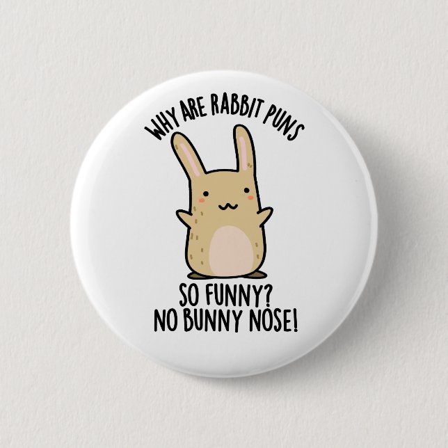 Keine sonnige Nose Funny Rabbit Puns Button (Vorderseite)