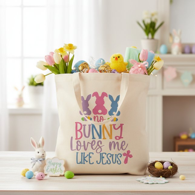Keine sonnigen Lieben Ich mag Jesus farbenfroh Chr Tragetasche (No Bunny Loves Me Like Jesus Colorful Christian Tote Bag)