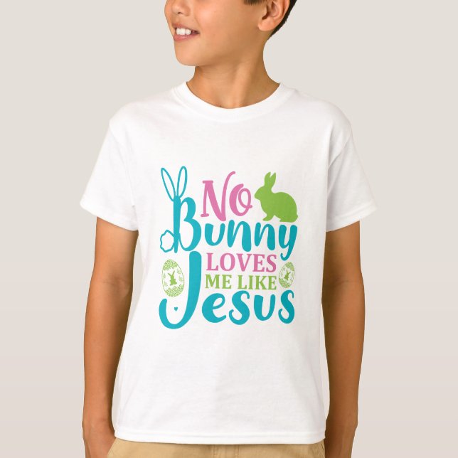 Keine sonnigen Lieben wie Jesus - Ostern T-Shirt (Vorderseite)