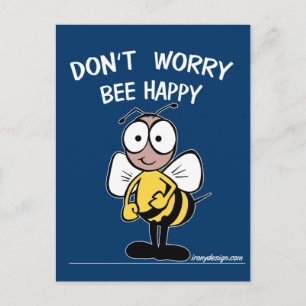 Keine Sorge, Bee Happy Postkarte