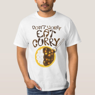 Keine Sorge, Curry essen Grafik T-Shirt