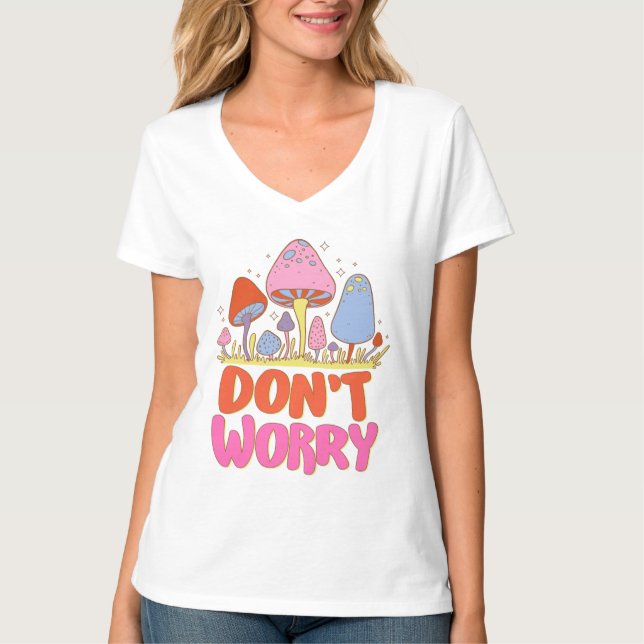 Keine Sorge - farbenfroher Kawaii Mushroom T-Shirt (Vorderseite)