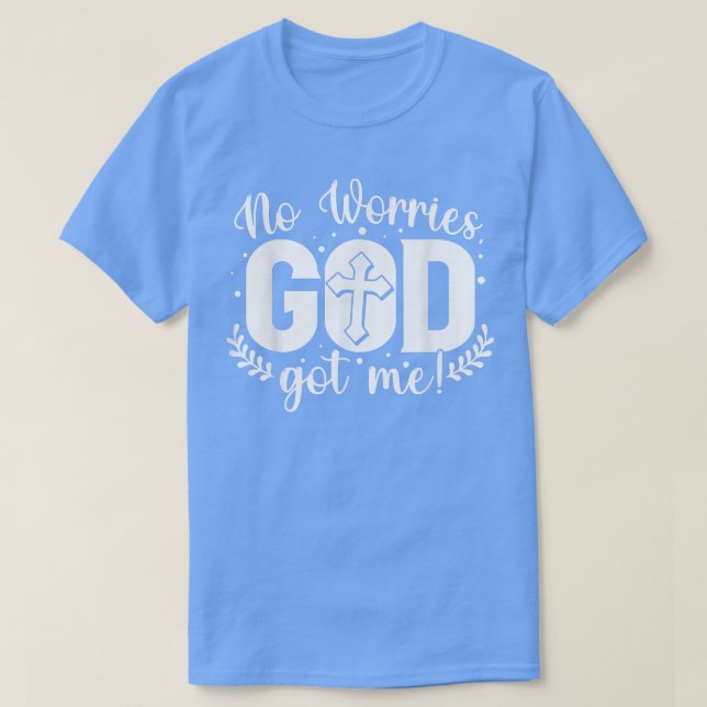 Keine Sorge, Gott Got mich Afrikaner Christlich T-Shirt (Design vorne)