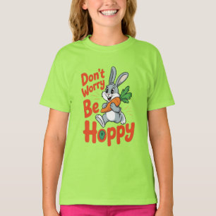 Keine Sorge, hoppiges lustiges Kaninchen T-Shirt