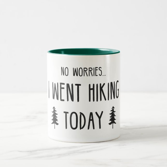 Keine Sorge, ich bin heute wandern gegangen Zweifarbige Tasse (Mittel)