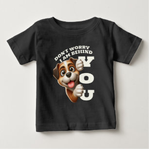 Keine Sorge, ich bin hinter dir Baby T-shirt