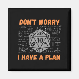 Keine Sorge, ich habe einen Plan lustige RPG Gamer Magnet