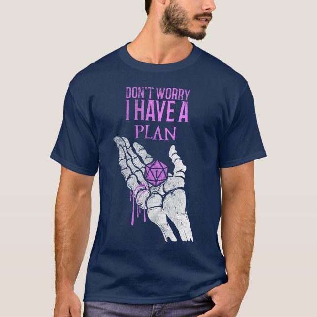 Keine Sorge, ich habe einen Plan - Unisex T-Shirt (Vorderseite)