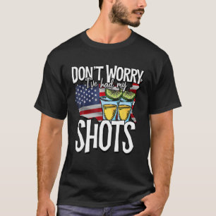 Keine Sorge, ich hatte beide Shots einen lustigen  T-Shirt