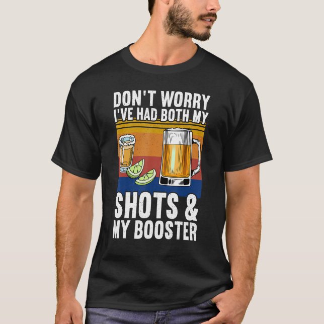 Keine Sorge, ich hatte beide Shots und Booster Va T-Shirt (Vorderseite)