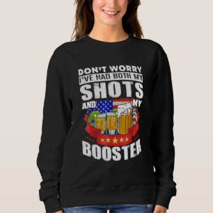 Keine Sorge, ich hatte sowohl meine Shots als auch Sweatshirt
