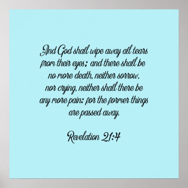 Keine Sorge mehr Schmerzen Christliche Schrift Poster (Vorne)