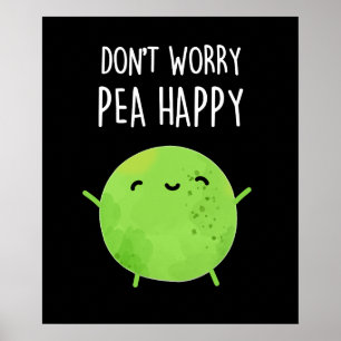 Keine Sorge Pea Happy Funny Pea Pun Dark BG Poster
