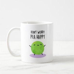 Keine Sorge Pea Happy Funny Pea Pun Kaffeetasse