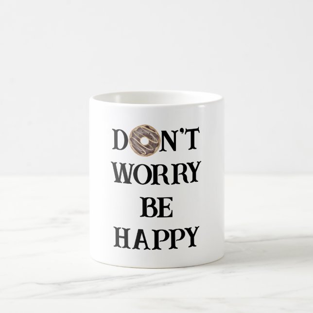 Keine Sorge, sei glückliche Typografie Coffee Tass Kaffeetasse (Mittel)