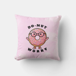 Keine Sorge – Süßer Donut-Cartoon-Charakter Kissen