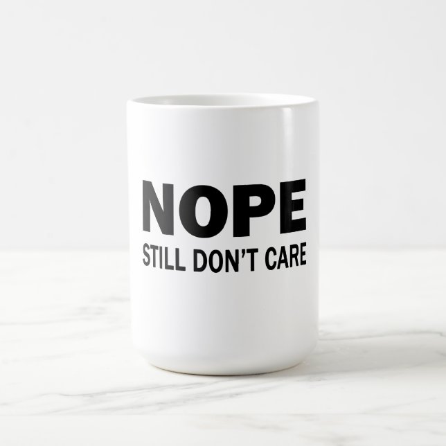 Keine Sorge Tasse (Mittel)
