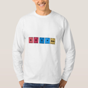 Keine Spam Periodic-Tabelle T-Shirt