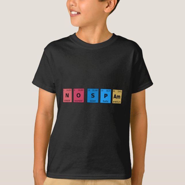 Keine Spam Periodic-Tabelle T-Shirt (Vorderseite)