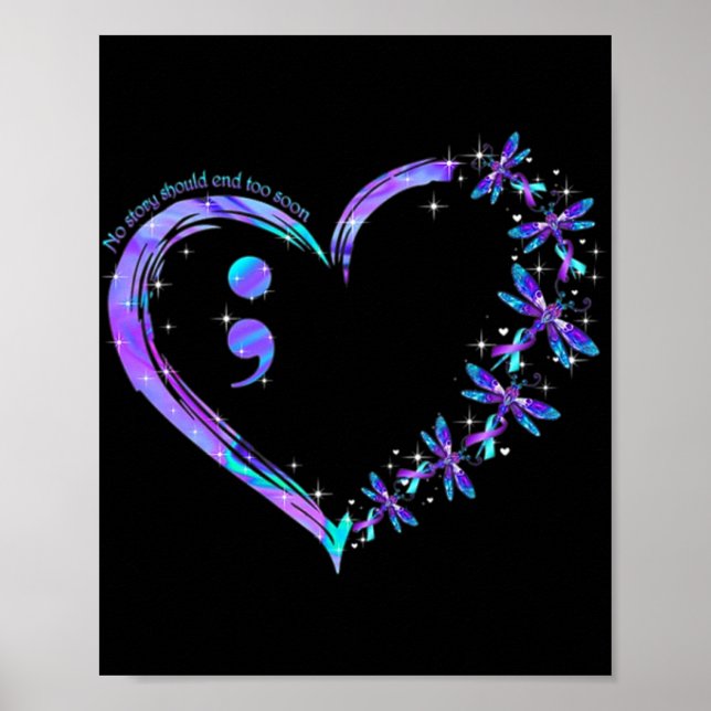 Keine Story sollte zu bald Ende Suizid Awareness D Poster (Vorne)