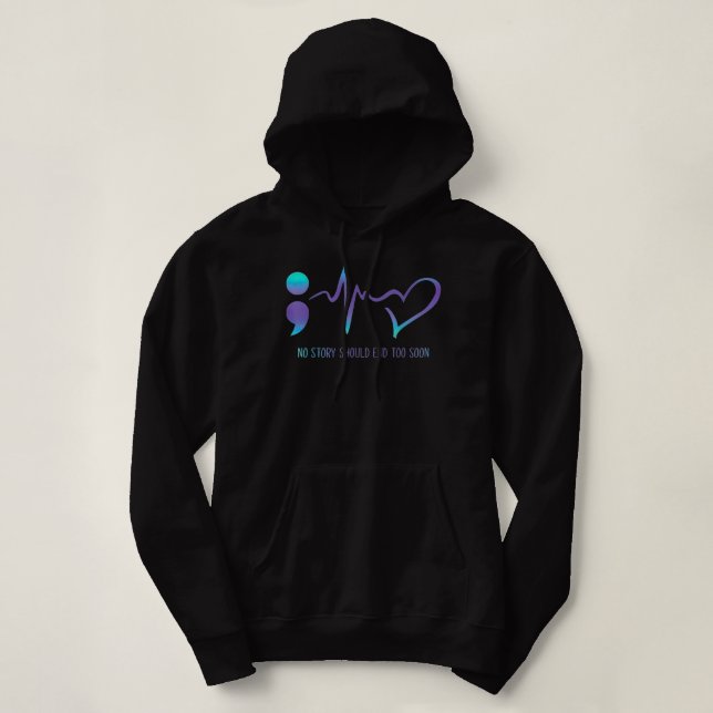 Keine Story sollte zu schnell Selbstmordbewusstsei Hoodie (Design vorne)