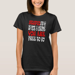 Keine strafbare, humorvolle, gestohlene Menschen O T-Shirt
