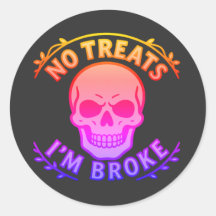 Keine Süßigkeiten, ich bin pleite Sarcastic Skull