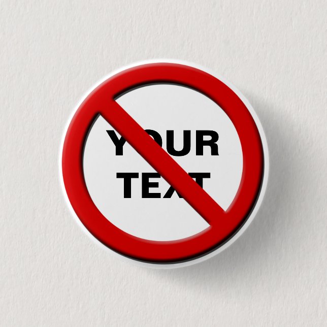 Keine Symbolwarnung Kleine benutzerdefinierte Scha Button (Vorderseite)