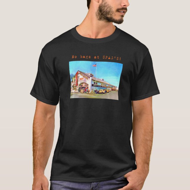 Keine Taschen bei Spags Shrewsbury Massachusetts N T-Shirt (Vorderseite)
