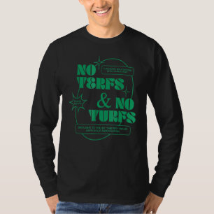 Keine Terfs und keine Türken Trans Rights Lgbtq Hu T-Shirt