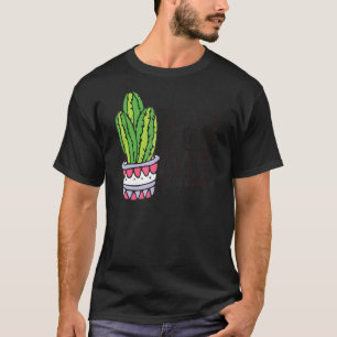 Keine Touch Mädels Kakteen Niedlich Pflanze Garden T-Shirt