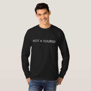 Keine Touristeninformation T-Shirt