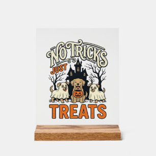 Keine Tricks, nur Süßigkeiten Halloween-Hund-Geist Acrylschild