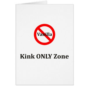 Keine Vanilla KINK-Zone
