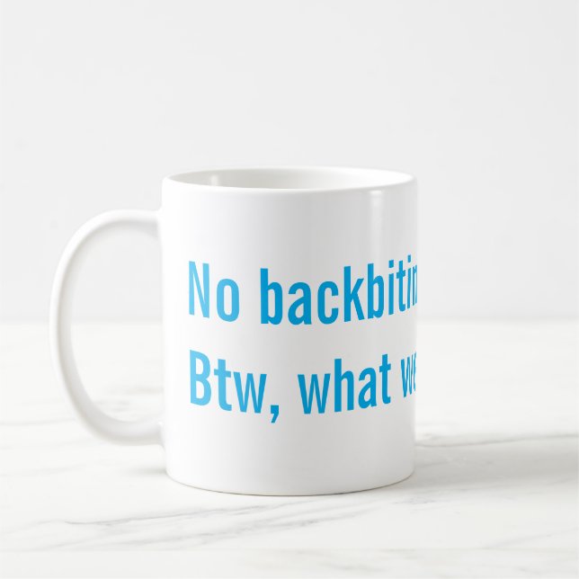 Keine Verleumdung Kaffeetasse (Links)