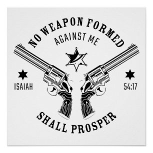 Keine Waffen gegen mich geformt - Isaiah 54:17 Sch Poster